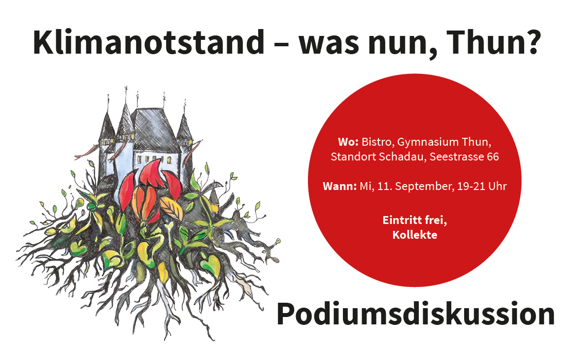 Klimanotstand: Thun, was nun? Öffentliches Klimaforum