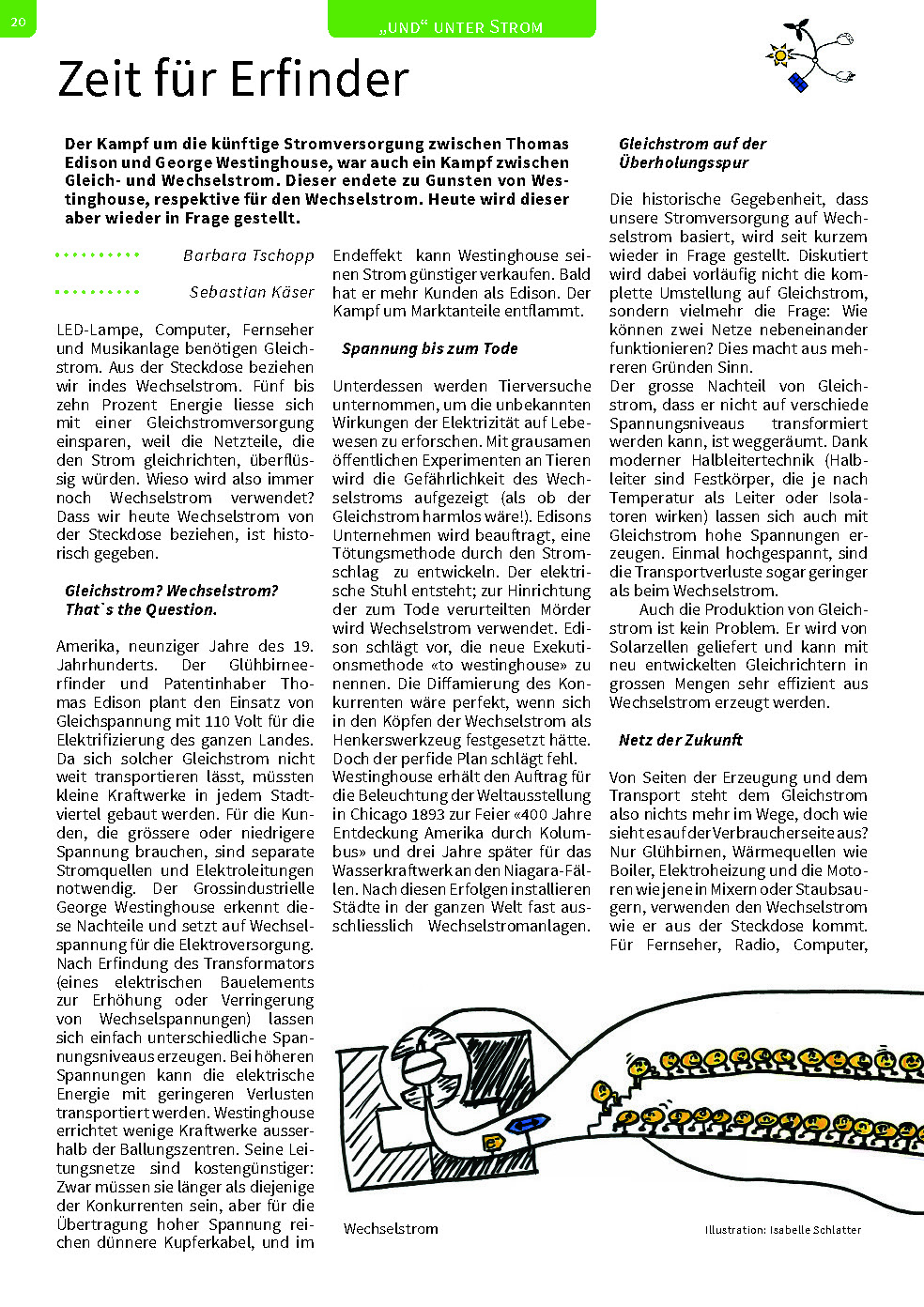 UND erzählte schon diese Geschichte…